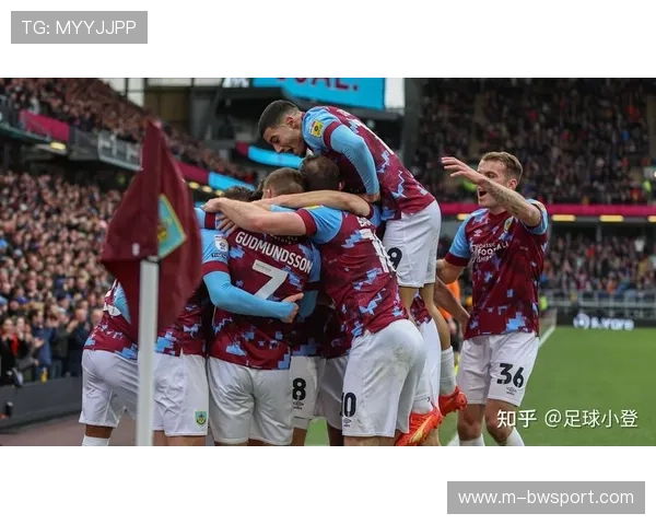 伯恩利铁桶防守展现韧性,紧凑阵型与越位陷阱成保级法宝 伯恩利铁桶防守展现韧性,紧凑阵型与越位陷阱成保级法宝